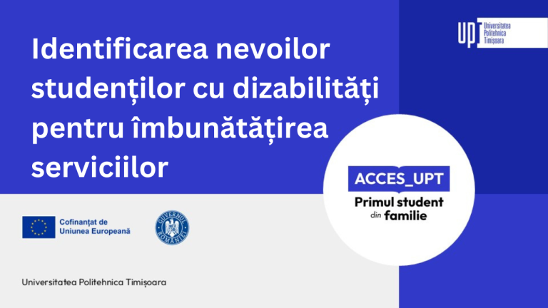 Identificarea nevoilor studenților cu dizabilități pentru îmbunătățirea serviciilor